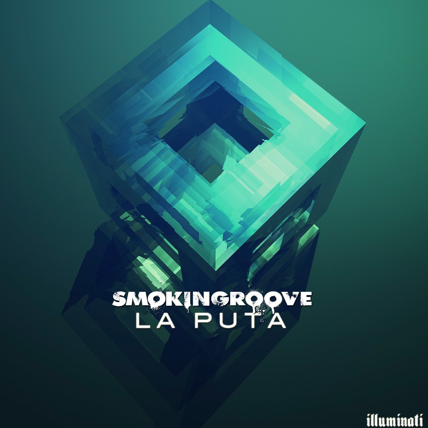Smokingroove — La Puta cover