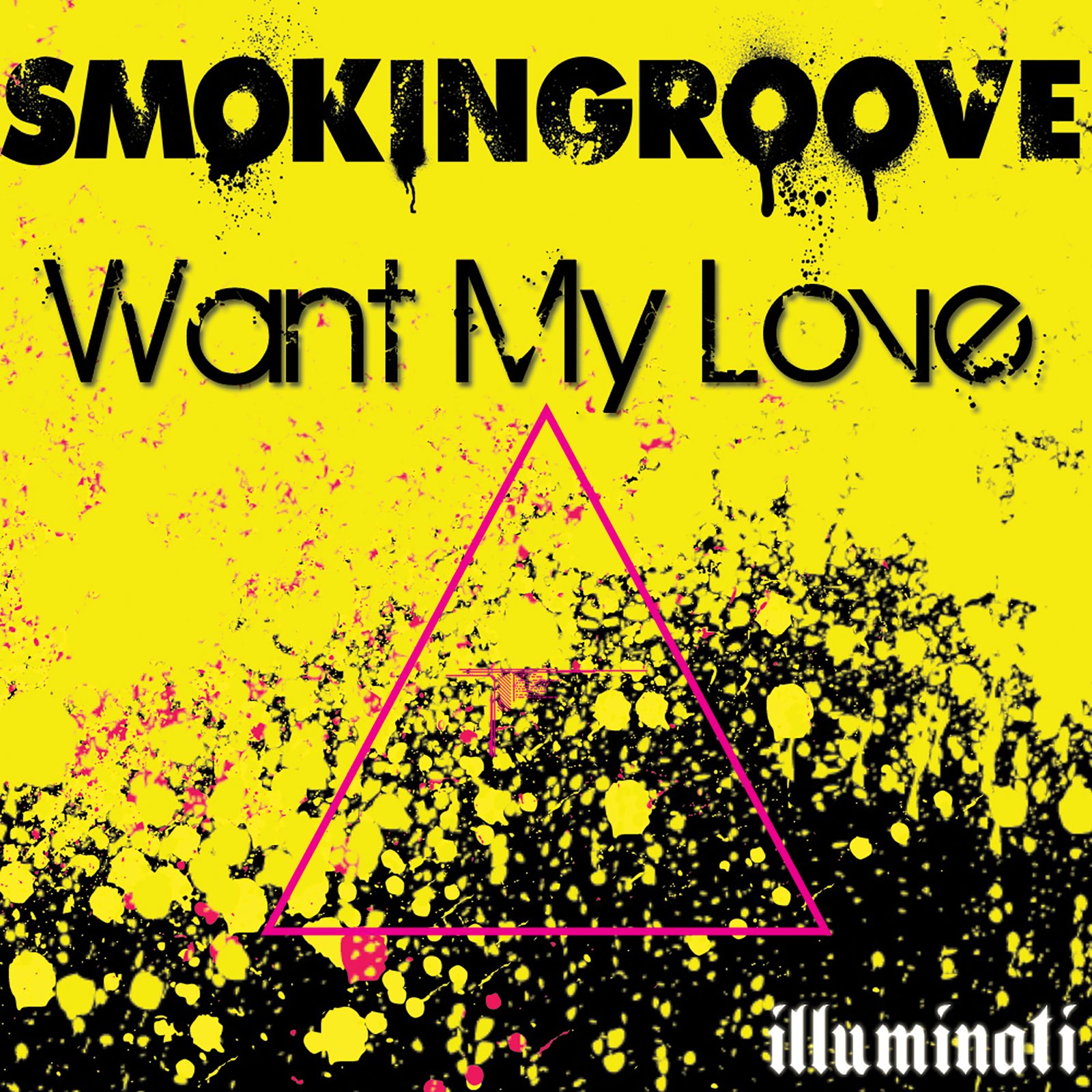 Smokingroove — Want My Love cover